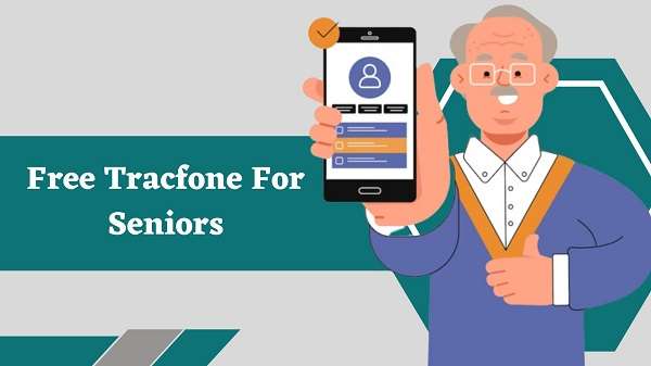 Free Tracfone For Seniors